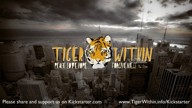 TIGER WITHIN film project - Kickstarter